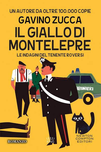 Il giallo di Montelepre. Le indagini del tenente Roversi, Taschenbuch von Gavino Zucca, Newton Compton Editori, 9788822769411