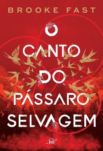 Produktbild: O canto do p&aacute;ssaro selvagem - Um romance dist&oacute;pico para f&atilde;s de Jogos Vorazes e Prison Break