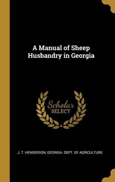 Produktbild: A Manual of Sheep Husbandry in Georgia