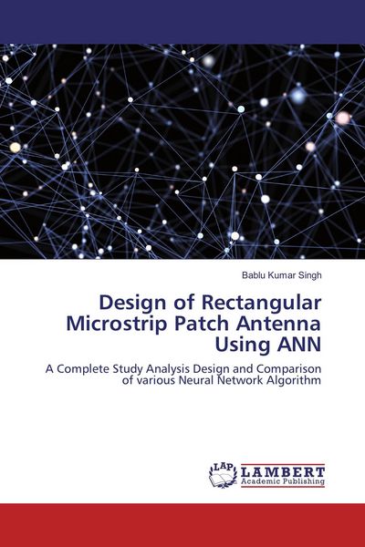 Produktbild: Design of Rectangular Microstrip Patch Antenna Using ANN