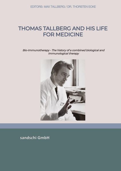 Produktbild: Thomas Tallberg and his life for medicine