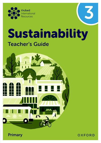 Produktbild: Oxford International Sustainability: Teacher's Guide 3 (Primary)