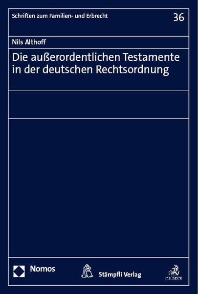 Produktbild: Die au&szlig;erordentlichen Testamente in der deutschen Rechtsordnung