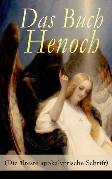 Produktbild: Das Buch Henoch (Die &auml;lteste apokalyptische Schrift)