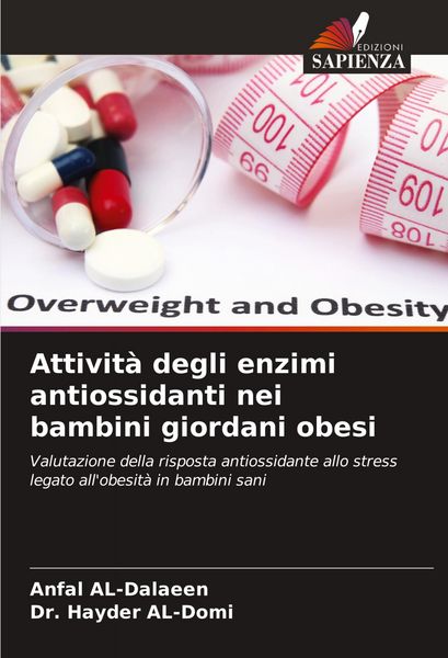 Produktbild: Attivit&agrave; degli enzimi antiossidanti nei bambini giordani obesi