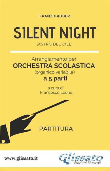 Produktbild: "Silent Night" Spartiti per Orchestra Scolastica smim / liceo (partitura)