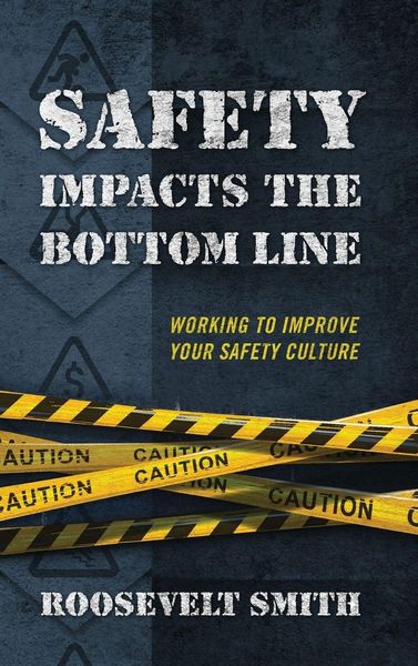 Produktbild: Safety Impacts the Bottom Line