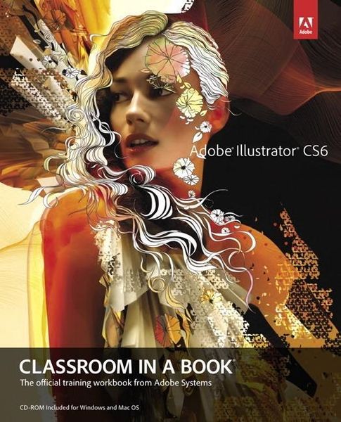Produktbild: Adobe Creative Team: Adobe Illustrator CS6 Classroom in a Bo