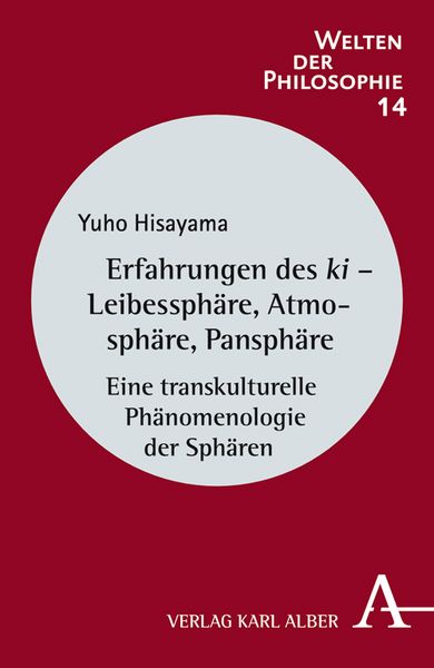 Produktbild: Erfahrungen des ki - Leibessph&auml;re, Atmosph&auml;re, Pansph&auml;re
