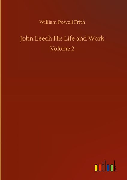 Produktbild: John Leech His Life and Work