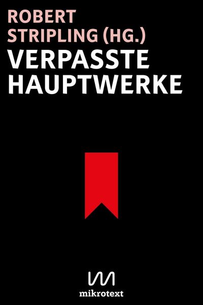 Verpasste Hauptwerke