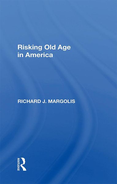 Produktbild: Risking Old Age In America