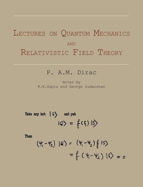 Produktbild: Lectures on Quantum Mechanics and Relativistic Field Theory