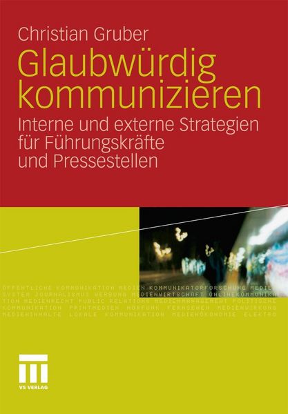 Produktbild: Glaubw&uuml;rdig kommunizieren