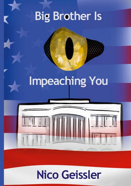 Produktbild: Big Brother Is Impeaching You