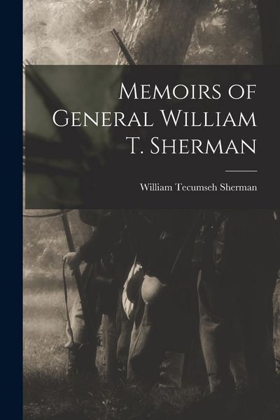 Produktbild: Memoirs of General William T. Sherman