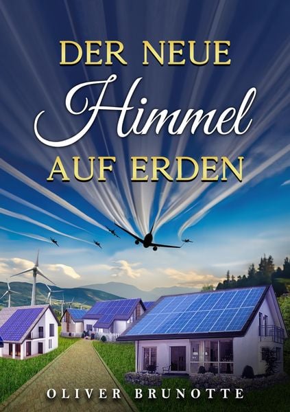 Produktbild: Der neue Himmel auf Erden