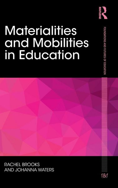 Produktbild: Materialities and Mobilities in Education