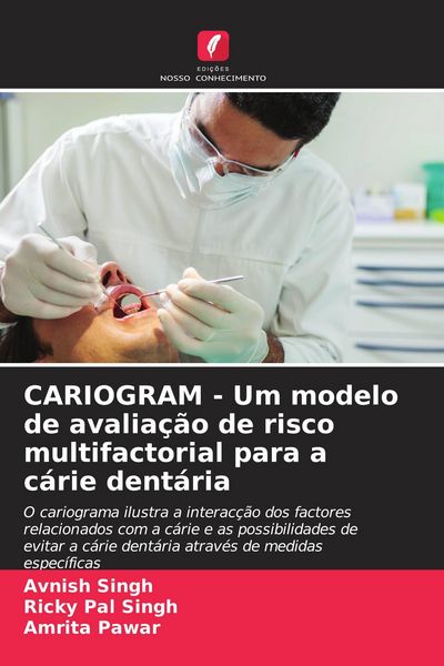 Produktbild: CARIOGRAM - Um modelo de avalia&ccedil;&atilde;o de risco multifactorial para a c&aacute;rie dent&aacute;ria