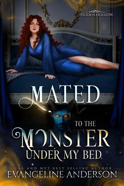 Produktbild: Mated to the Monster Under my Bed (Hidden Hollow, #6)