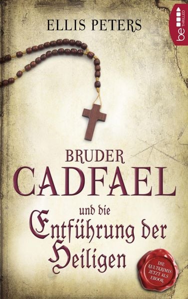 Produktbild: Bruder Cadfael und die Entf&uuml;hrung der Heiligen