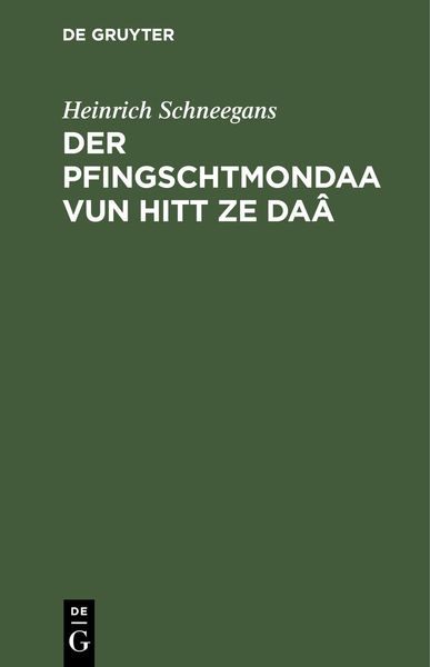 Produktbild: Der Pfingschtmondaa vun hitt ze Da&acirc;