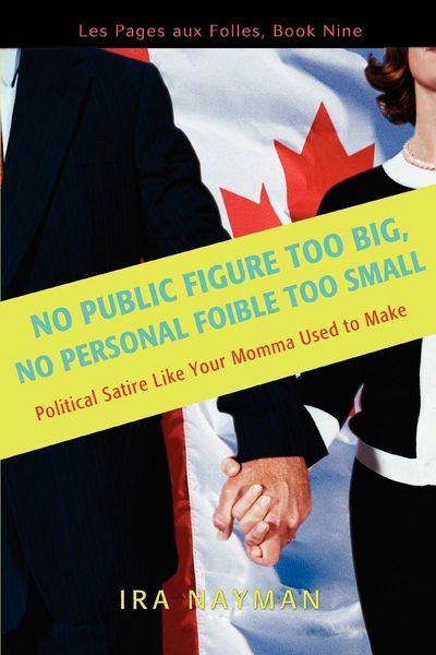 Produktbild: No Public Figure Too Big, No Personal Foible Too Small
