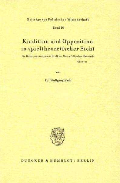 Produktbild: Koalition und Opposition in spieltheoretischer Sicht.