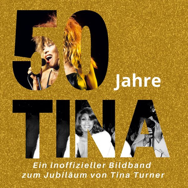 Produktbild: 50 Jahre Tina