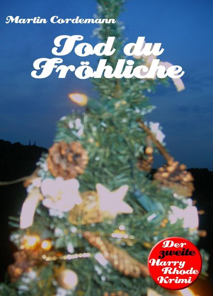 Produktbild: Tod du Fr&ouml;hliche
