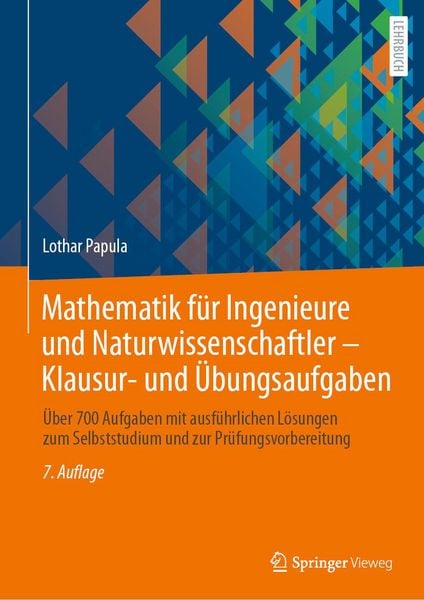 Produktbild: Mathematik für Ingenieure und Naturwissenschaftler - Klausur- und Übungsaufgaben