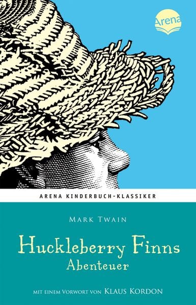 Produktbild: Huckleberry Finns Abenteuer. Mit einem Vorwort von Klaus Kordon