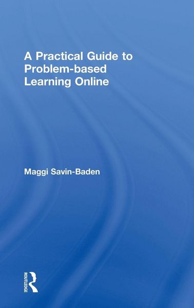 Produktbild: A Practical Guide to Problem-Based Learning Online