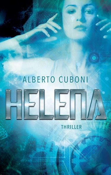Helena, Taschenbuch von Alberto Cuboni, Tredition, 9783746955254