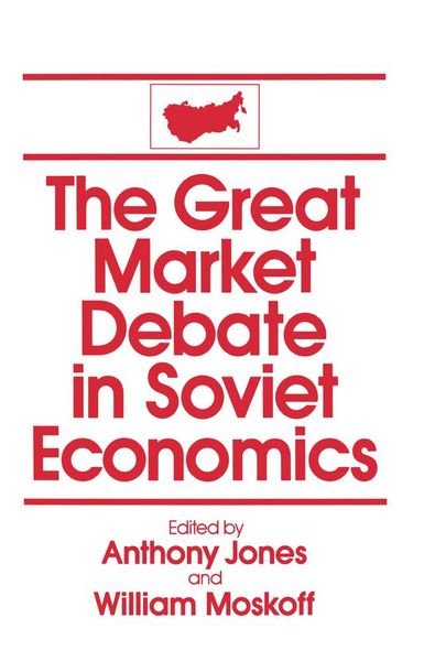 Produktbild: The Great Market Debate in Soviet Economics: An Anthology