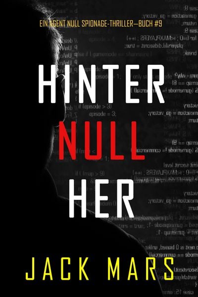 Produktbild: Hinter Null Her (Ein Agent Null Spionage-Thriller-Buch #9)
