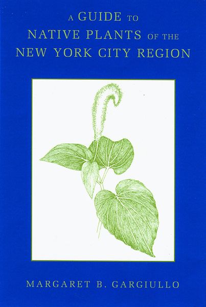 Produktbild: Guide to Native Plants of the New York City Region
