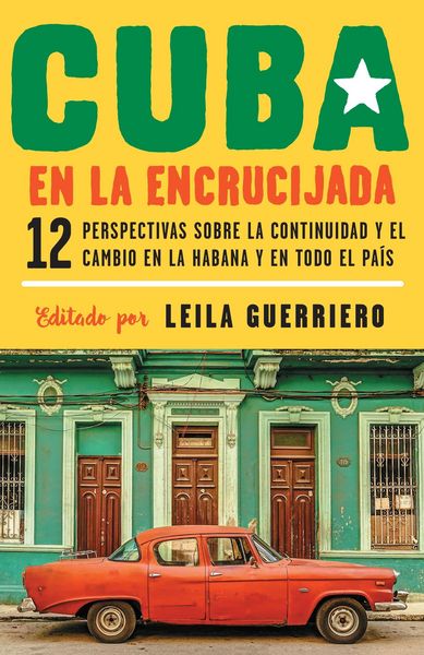 Produktbild: Cuba en la encrucijada / Cuba on the Verge