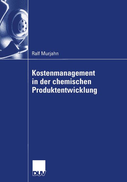 Produktbild: Kostenmanagement in der chemischen Produktentwicklung