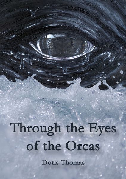 Produktbild: Through the Eyes of the Orcas