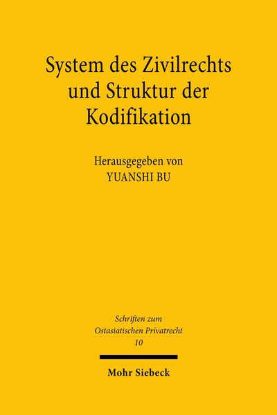 Produktbild: System des Zivilrechts und Struktur der Kodifikation