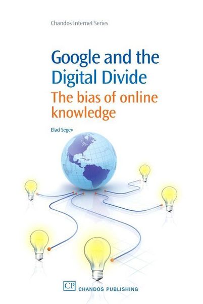 Produktbild: Segev, E: Google and the Digital Divide