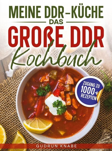 Produktbild: Meine DDR-K&uuml;che - Das gro&szlig;e DDR Kochbuch