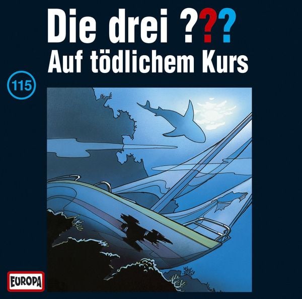 Produktbild: Die drei ??? (115) Auf t&ouml;dlichem Kurs