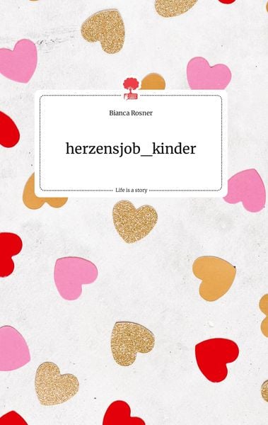 Produktbild: Herzensjob_kinder. Life is a Story - story.one