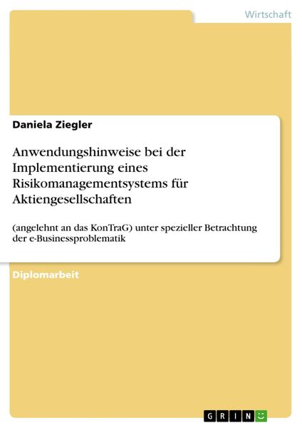 Produktbild: Anwendungshinweise bei der Implementierung eines Risikomanagementsystems f&uuml;r Aktiengesellschaften