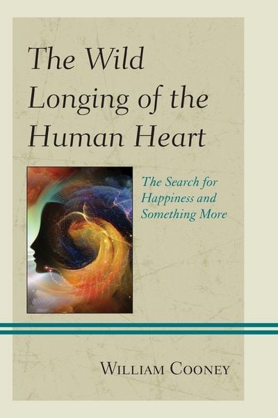 Produktbild: Wild Longing of the Human Heart