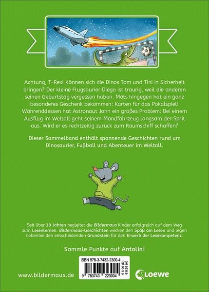Produktbild: Die sch&ouml;nsten Bildermaus-Geschichten zum Lesenlernen - Dinos, Astronauten und Fu&szlig;ballhelden
