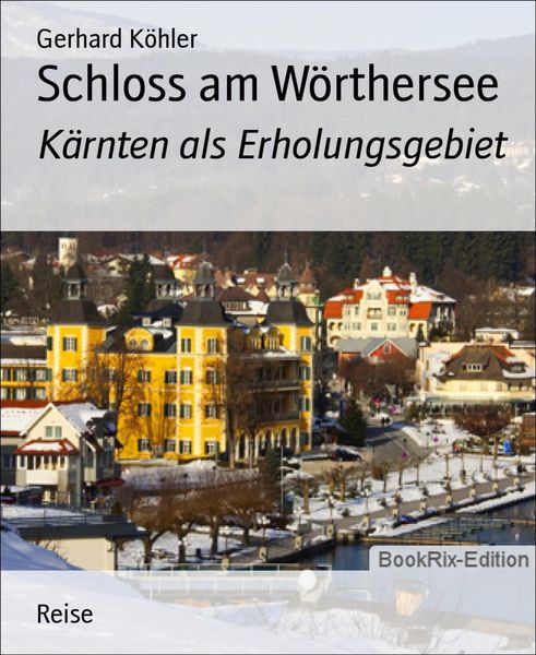 Produktbild: Schloss am W&ouml;rthersee