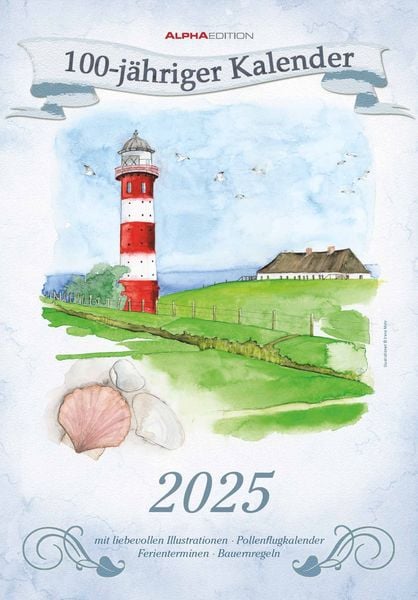 100-jähriger Kalender 2025 - Bildkalender 23,7x34 cm - mit Wetterprognosen, Bauernregeln und liebevollen Illustrationen 